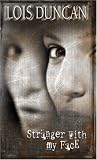 Stranger with My Face