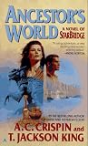 Ancestor's World: A Novel of Starbridge (Crispin, a. C. Starbridge.)