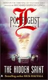 Poltergeist: The Legacy : The Hidden Saint (Poltergeist: the Legacy)