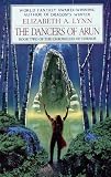 The Dancers of Arun: Chronicles of Tornor 2 (Chronicles of Tornor)