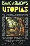 Isaac Asimov's Utopias