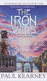 The Iron Wars (The Monarchies of God, Book 3)
