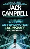 A Just Determination (JAG in Space, Book 1)