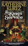 In the King's Service: A Novel of the Deryni