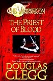 The Priest of Blood (The Vampyricon)
