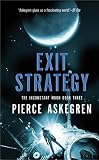 Exit Strategy (Inconstant Moon Trilogy)