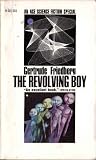 The Revolving Boy (Ace SF Specials)