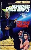 Code Name Peregrine (Space Hawks, No 2)