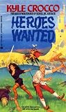 Heroes Wanted