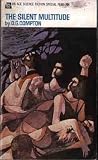 The Silent Multitude (Ace SF Specials)