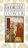The Vanishing Tower (Elric Saga)