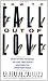 How to Fall out of Love: How to Free Yourself of Love That Hurts and Find the Love That Heals