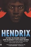 Hendrix: Setting the Record Straight