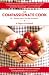 Compassionate Cook: Please don't Eat the Animals by Ingrid Newkirk