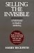 Harry Beckwith: Selling the Invisible