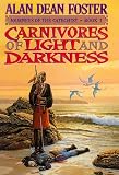 Carnivores of Light and Darkness (Journeys of the Cathechist Series , No 1)