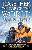 Together on Top of the World: The Remarkable Story of the First Couple to Climb the Fabled Seven Summits
