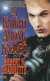 A Knight Among Knaves