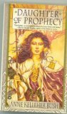 Daughter of Prophecy (Power & the Pattern)