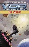 Vor: The Rescue (Vor: the Maelstrom)