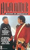 Highlander(TM): Shadow of Obsession (Highlander)