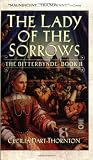 The Lady of the Sorrows: The Bitterbynde Book II (The Bitterbynde, Book 2)