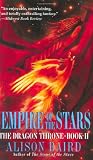 The Empire of the Stars (The Dragon Throne, Book 2)