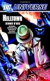 DC Universe: Helltown (Dc Universe)