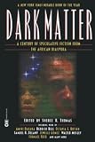 Dark Matter: A Century of Speculative Fiction from the African Diaspora