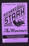 The Mourner (Parker Novels)