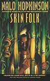 Skin Folk