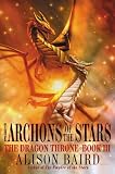 The Archons of the Stars (Dragon Throne)
