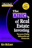 Rich Dad\'s Advisors®: The ABC\'s of Real Estate Investing : The Secrets of Finding Hidden Profits Most Investors Miss (Rich Dad\'s Advisors)