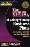 Rich Dad's Advisors�: The ABC's of Writing  Winning Business Plans: How to Prepare a Business Plan That Others Will Want to Read -- and Invest In (Rich Dad's Advisors)