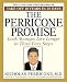 The Perricone Promise: Look Younger,  Live Longer in Three Easy Steps