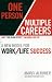 Marci Alboher: One Person/Multiple Careers: A New Model for Work/Life Success
