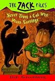 Never Trust a Cat Who Wears Earrings (Zack Files)