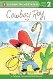 Cowboy Roy (All Aboard Reading)