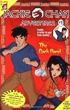 The Jackie Chan #1: Dark Hand (Jackie Chan Adventures)