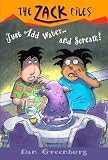 Zack Files 29: Just Add Water and....Scream! (Zack Files)