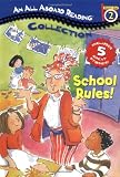 All Aboard Reading Station Stop 2 Collection: School Rules! (All Aboard Reading Station Stop 2)