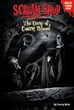Scream Shop 7: The Curse of Count Blood (Scream Shop)