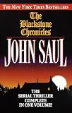 The Blackstone Chronicles: The Serial Thriller Complete in One Volume (Blackstone Chronicles)