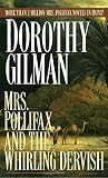 Mrs. Pollifax and the Whirling Dervish
