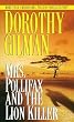 Mrs. Pollifax and the Lion Killer (Mrs. Pollifax Mysteries (Paperback))