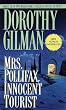 Mrs. Pollifax, Innocent Tourist (Mrs. Pollifax Mysteries (Paperback))