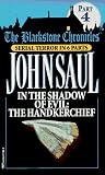 In the Shadow of Evil: The Handkerchief (The Blackstone Chronicles , No 4)