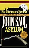 Asylum (Blackstone Chronicles, No 6)