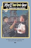 Haunted Halloween: (#2) (Jeffrey and the 3rd Grade Ghost, No 2)