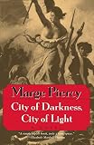 City of Darkness, City of Light